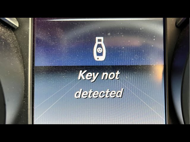 Key Not Detected Mercedes